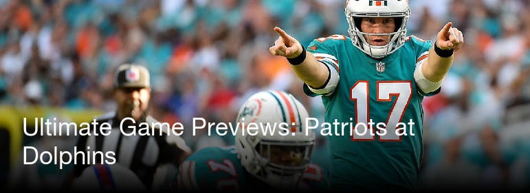 Game Preview: Patriots at Dolphins