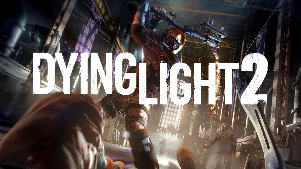 Dying Light 2 reveals its new roadmap