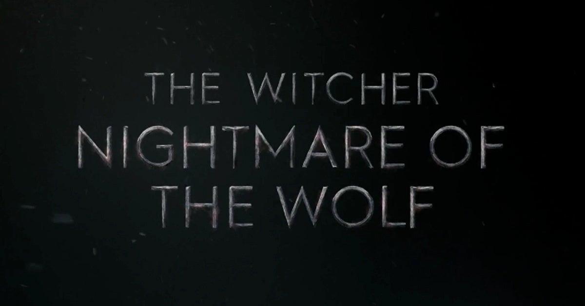 The Witcher: Nightmare of the Wolf Reveals Release Date at WitcherCon