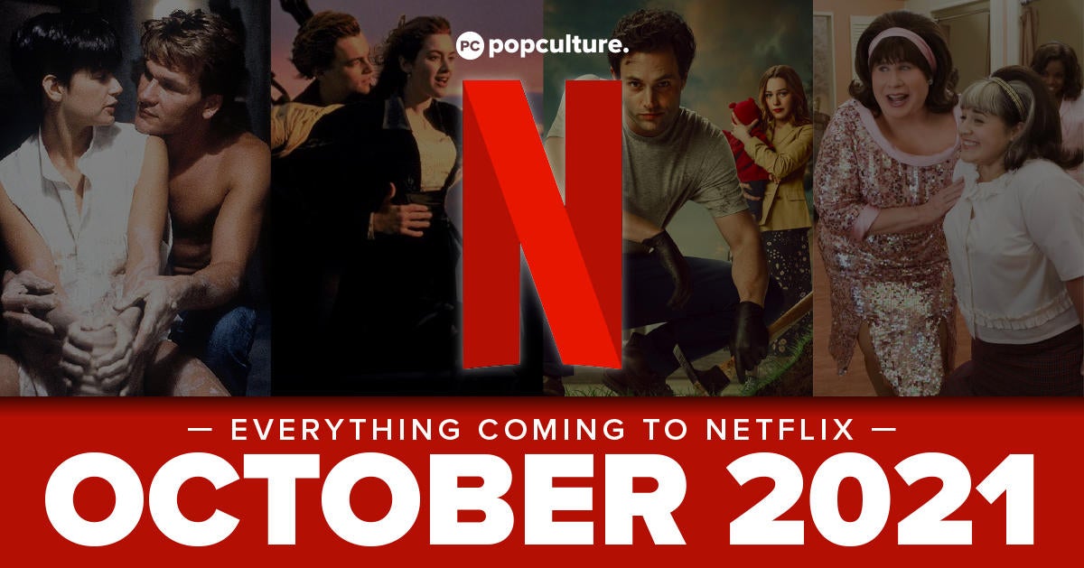Everything New Coming to Netflix in October 2021