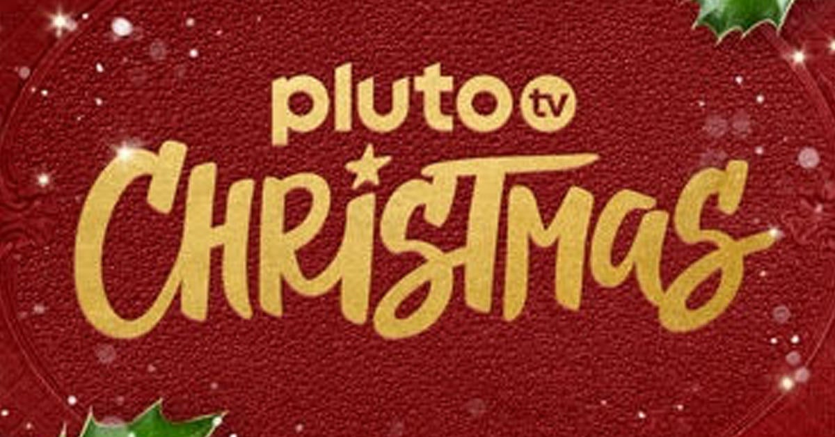 Pluto TV Launches 10 New Channels to Get Viewers in the Spirit of the  Holidays