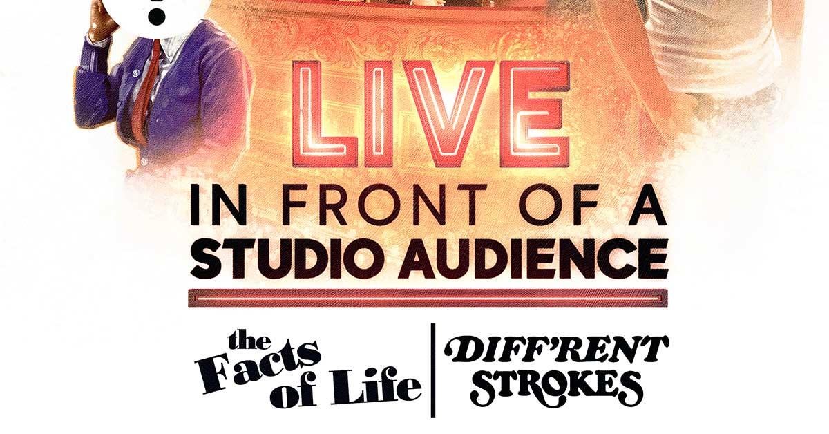 Live in Front of a Studio Audience rounds out its Facts of Life