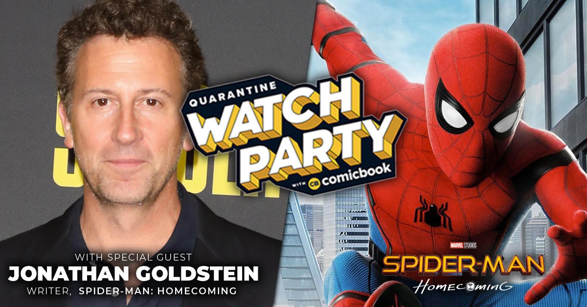 Spider-Man: Homecoming Writer Jonathan Goldstein Joins Tuesday's Quarantine  Watch Party