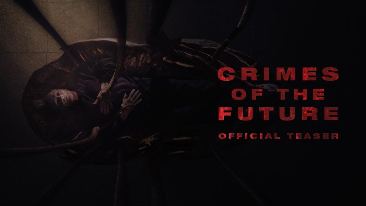 crimes-of-the-future-movie-teaser-trailer-david-cronenberg