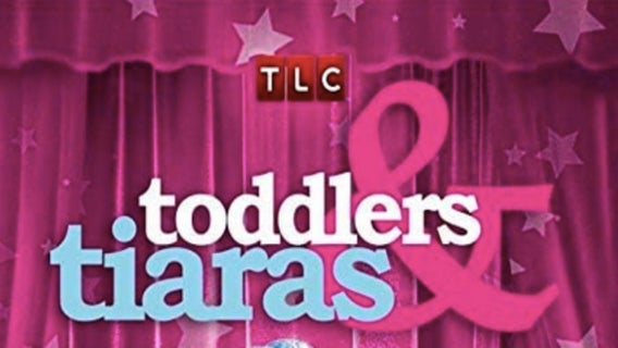 tlc-toddlers-and-tiaras