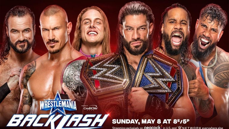 WWE WrestleMania Backlash 2022: Time, Channel and How to Watch