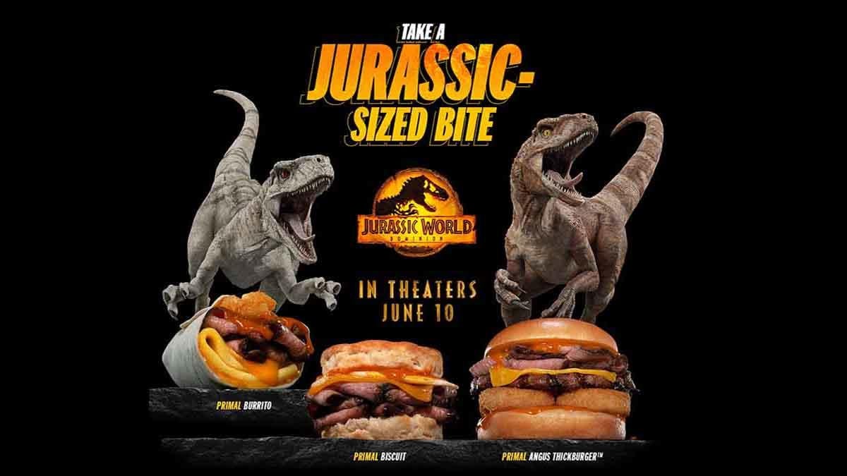 Carl's Jr and Hardee's Release New Primal Menu in Celebration of Jurassic  World Dominion