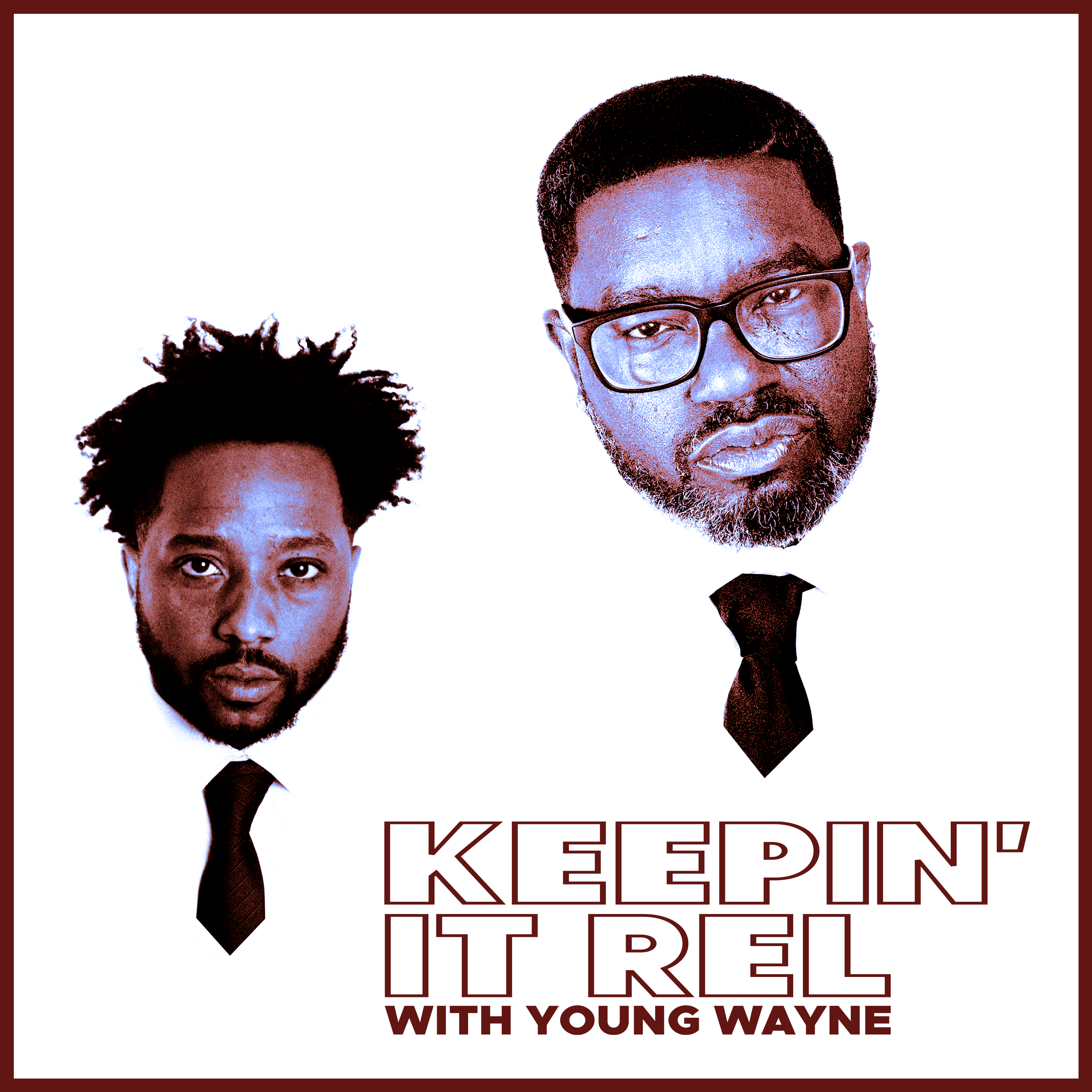 keepin-it-rel-with-young-wayne.png