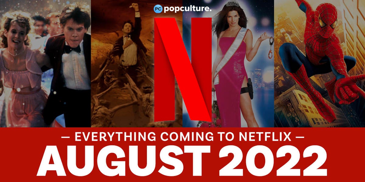 Everything coming to Netflix in August 2022