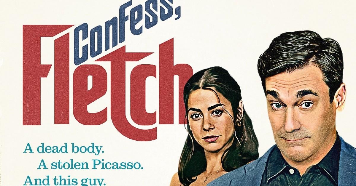Jon Hamm's Confess, Fletch Gets Trailer and Poster