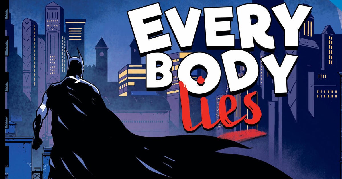 batman-everybody-lies.jpg batman-everybody-lies.jpg