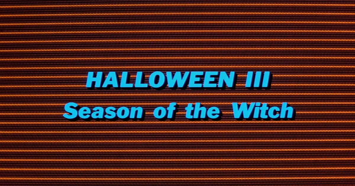 halloween-iii-season-of-the-witch-opening.  jpg