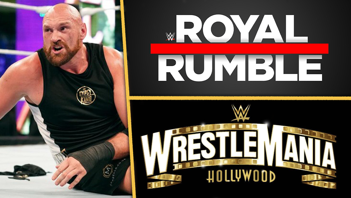 TYSON FURY WWE ROYAL RUMBLE WRESTLEMANIA