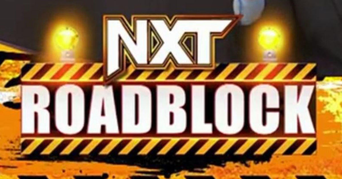 WWE Announces NXT Roadblock, First Title Match Teased