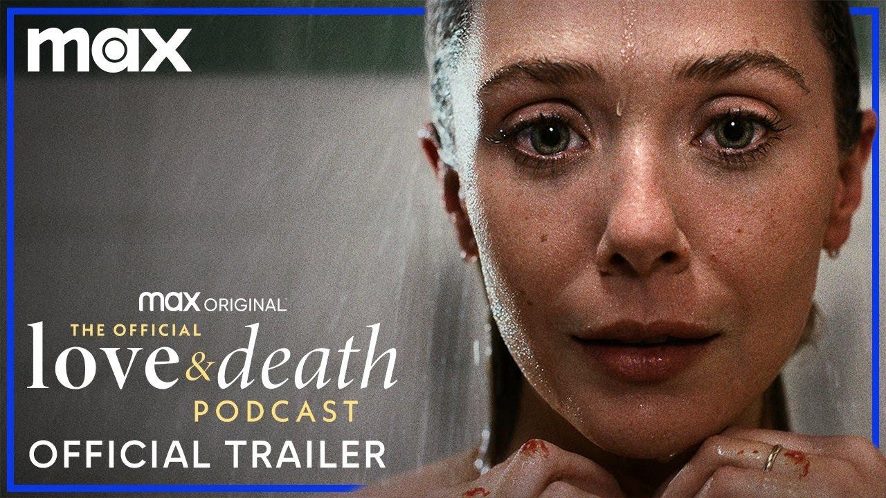 Elizabeth Olsen's 'Love and Death' on HBO Max: What to Know