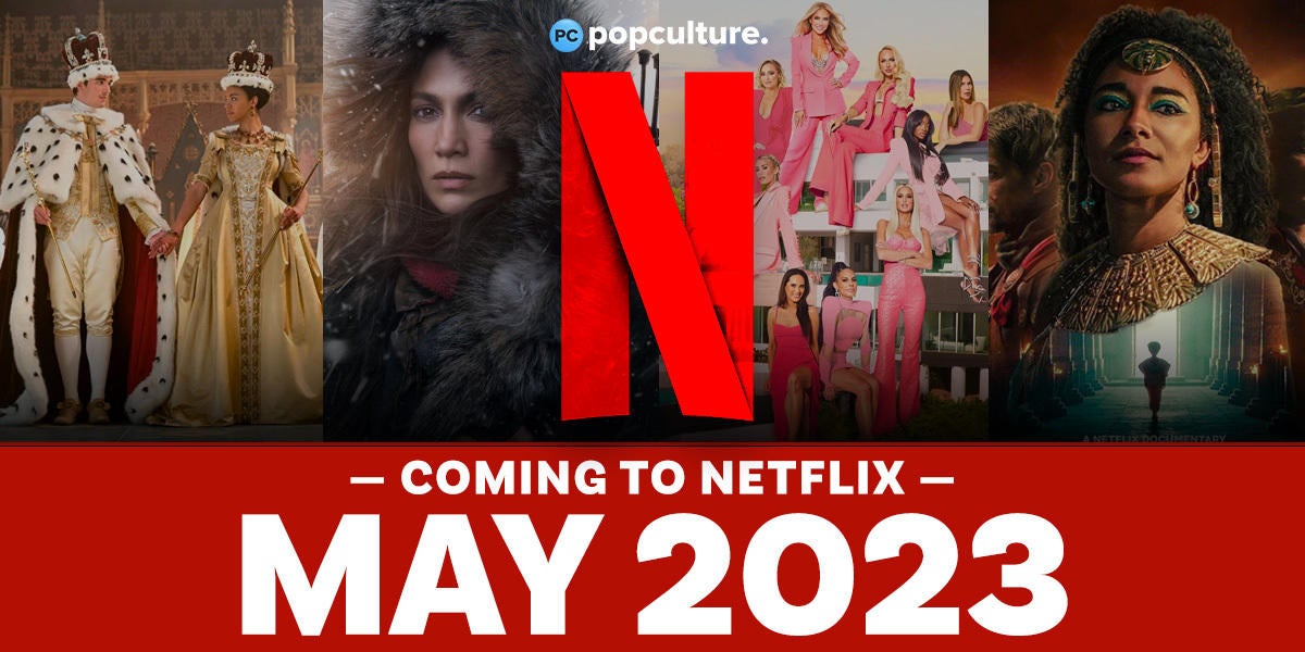 Everything Coming to Netflix in May 2023