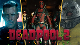 DEADPOOL 2 BIRTHDAY