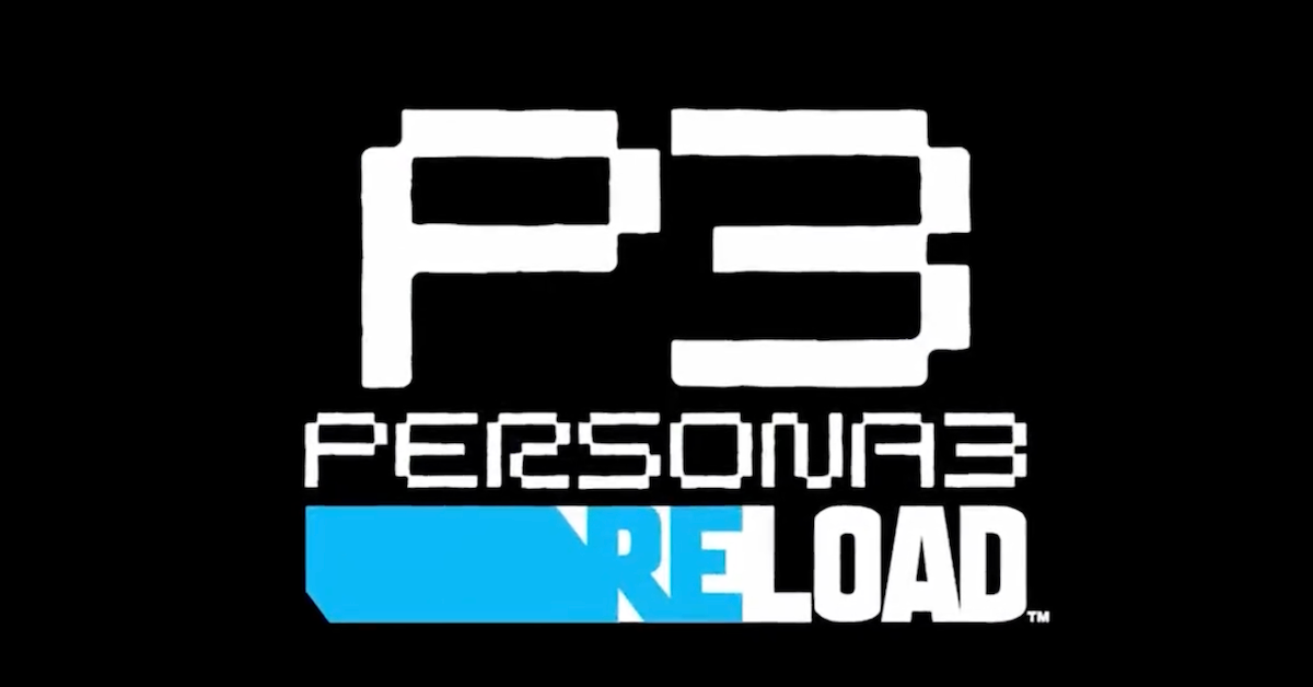 Persona 3 Reload's Release Date Has Been Revealed Along With Two New  Trailers