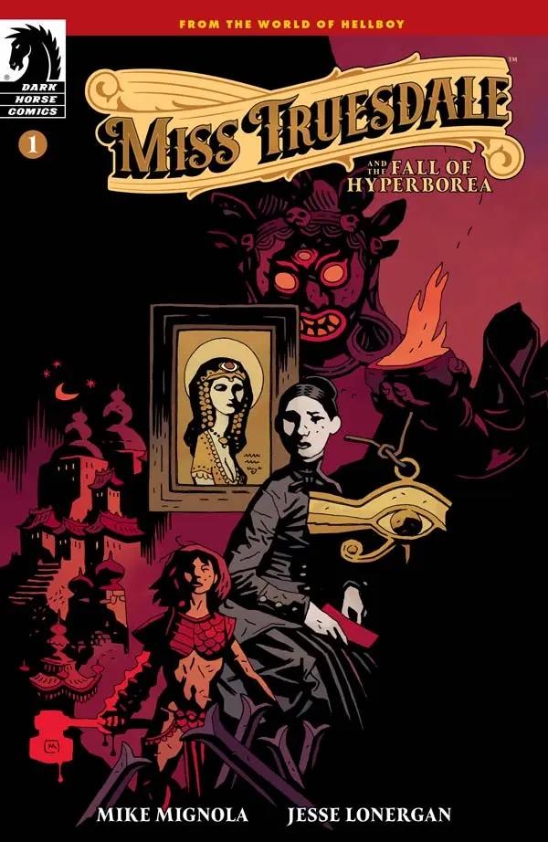 miss-truesdale-and-the-fall-of-hyperborea-1-mignola-variant.jpg