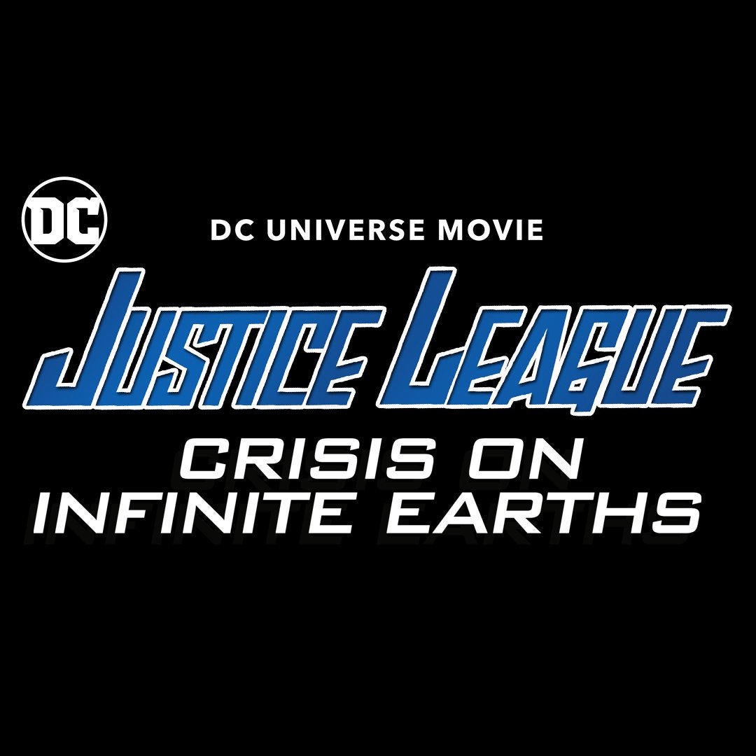 Justice League Crisis On Infinite Earths Movie Announced   Justice League Crisis On Infinite Earths Animated Movie Logo 