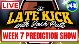 Late Kick Live Ep 440: Week 7 Prediction Show | New JP Poll | Mad Mark Stoops | Mood Tracker Updates