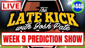 Late Kick Live Ep 446: Week 9 Prediction Show | Michigan In Trouble | New JP Poll | Chaos Teams