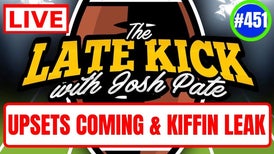 Late Kick Live Ep 451: Week 11 Upsets | New Michigan Info | Kiffin Audio Leak | Cole Cubelic Returns