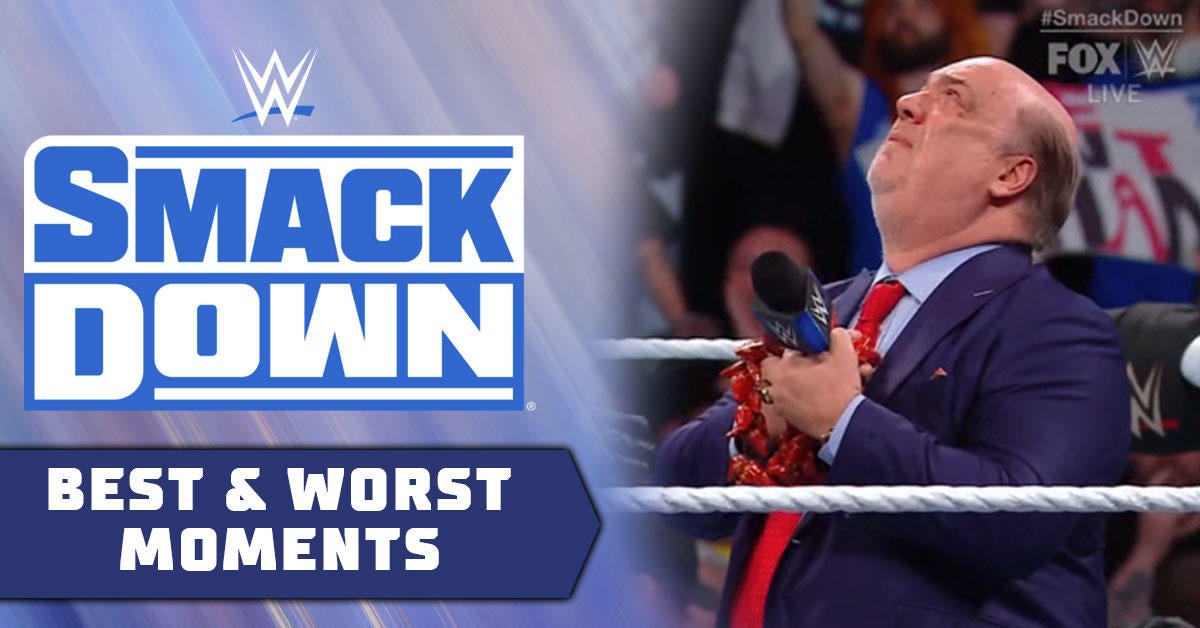 Результаты WWE SmackDown, лучшие и худшие моменты, а также основные моменты: Пол Хейман занимает позицию