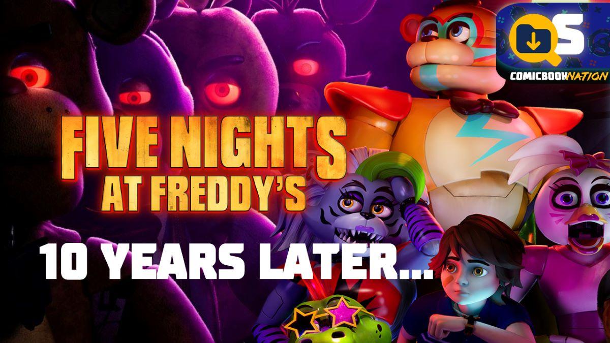 Five Nights at Freddy's 10th Anniversary and the Future of FNAF – ComicBook Nation's Quick Save