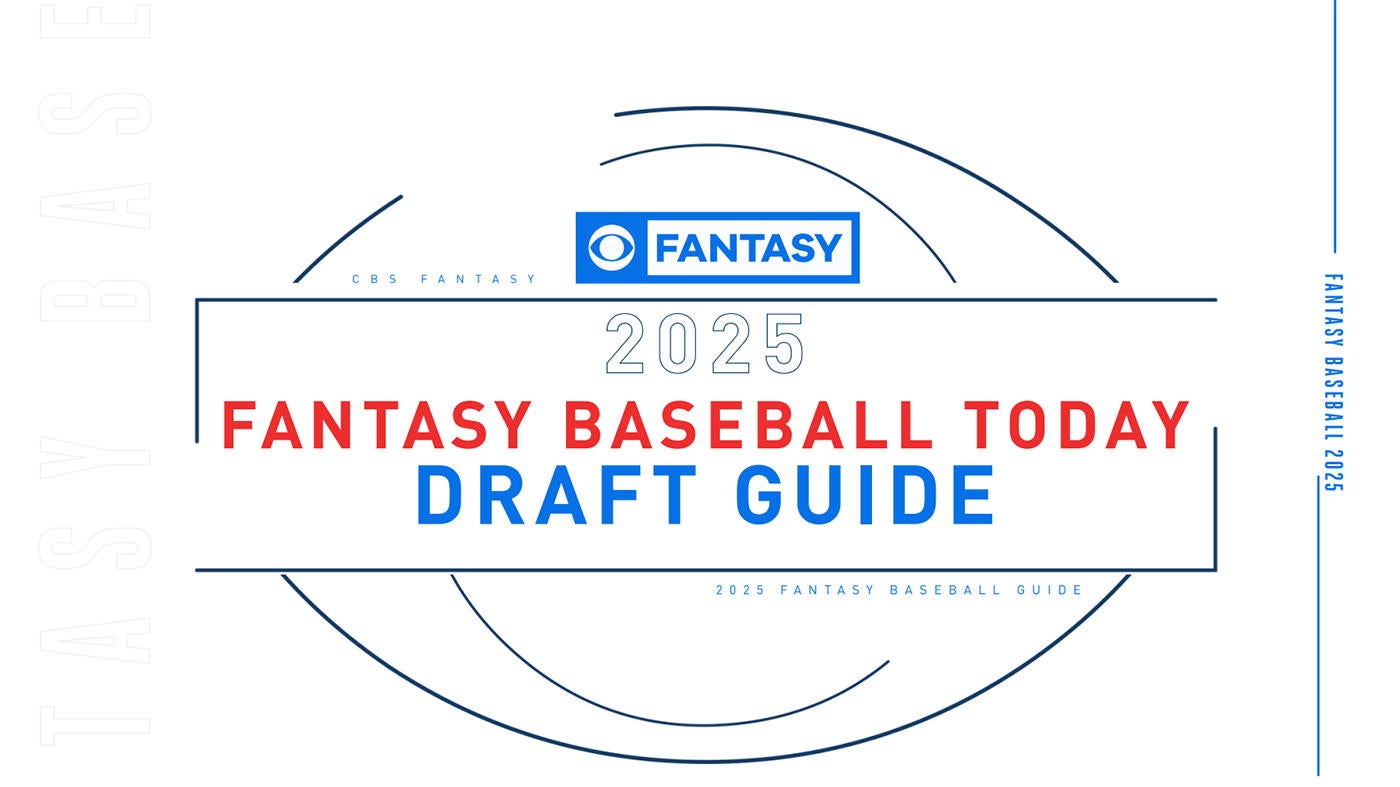 2025 Fantasy Baseball Today Draft Guide: Cheat sheets, rankings, position previews, strategies and more