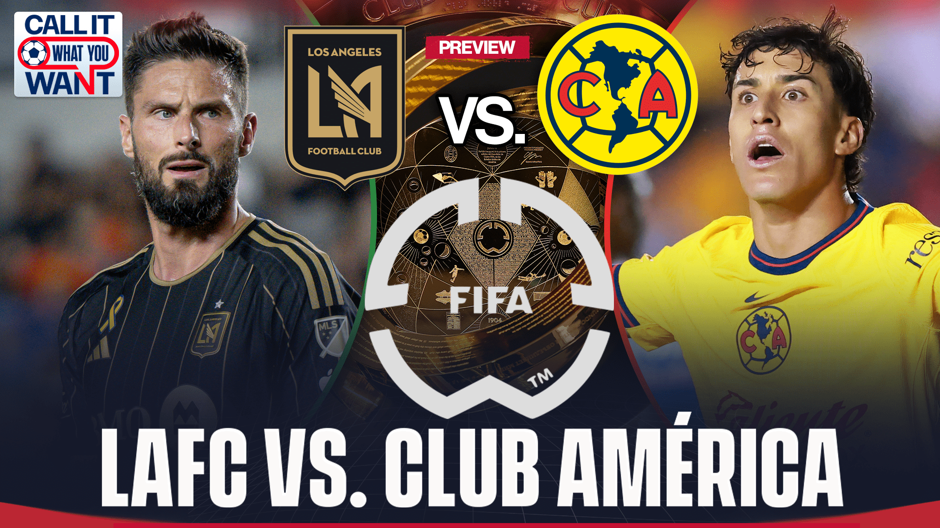 LAFC vs. Club América Club World Cup play-in Preview - the $10 million
