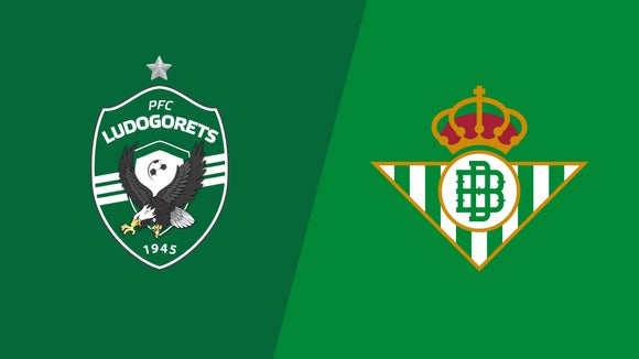 Ludogorets vs Real Betis