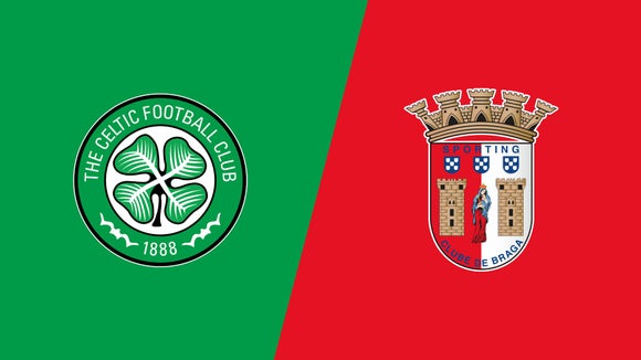 Celtic vs Sporting Braga