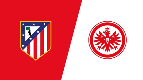 Atletico Madrid vs Eintracht Frankfurt