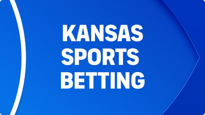 cbssports.com - Chelena Goldman - Kansas sports betting and best online sports betting sites in 2025