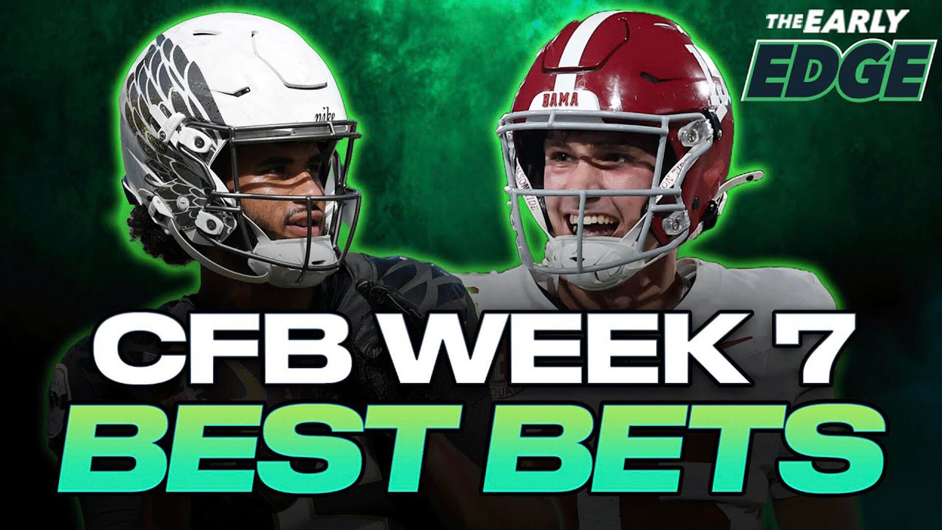 College Football Week 7 BEST BETS! | The Early Edge Stream of NCAA ...
