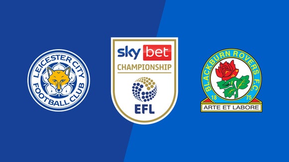Leicester City vs. Blackburn Rovers