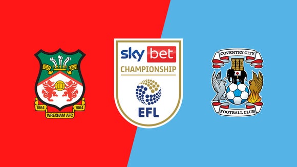 Wrexham vs. Coventry City