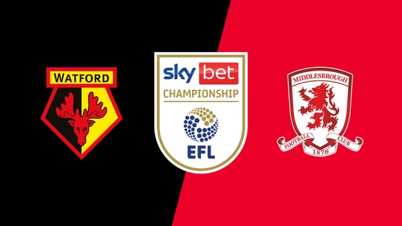 Watford vs. Middlesbrough