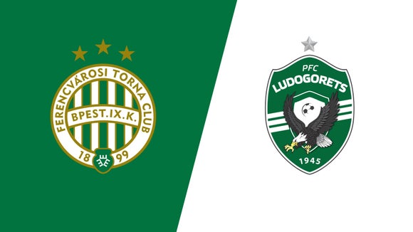 Ferencvaros vs Ludogorets