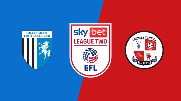 Gillingham vs. Crawley Town