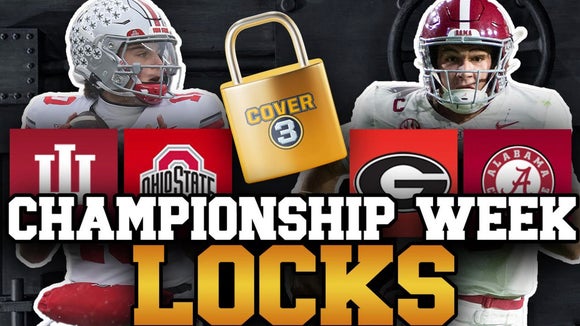 Championship Week LOCKS: Best Bets, Odds & Picks! | Cover 3