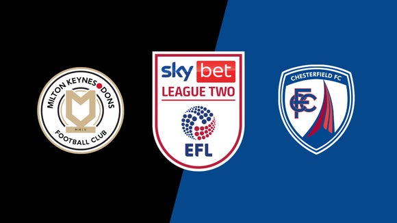 Milton Keynes Dons vs. Chesterfield