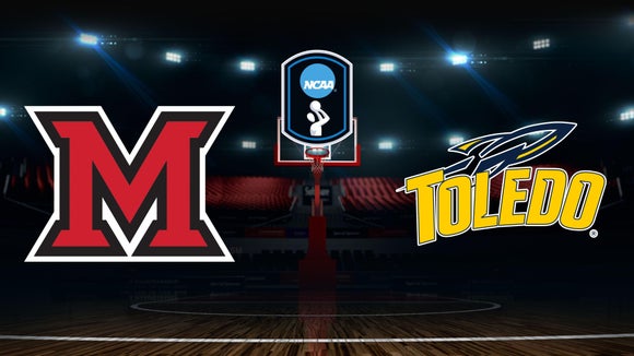 College Basketball - Miami (Ohio) at Toledo
