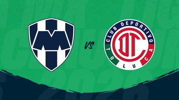 Monterrey vs Toluca