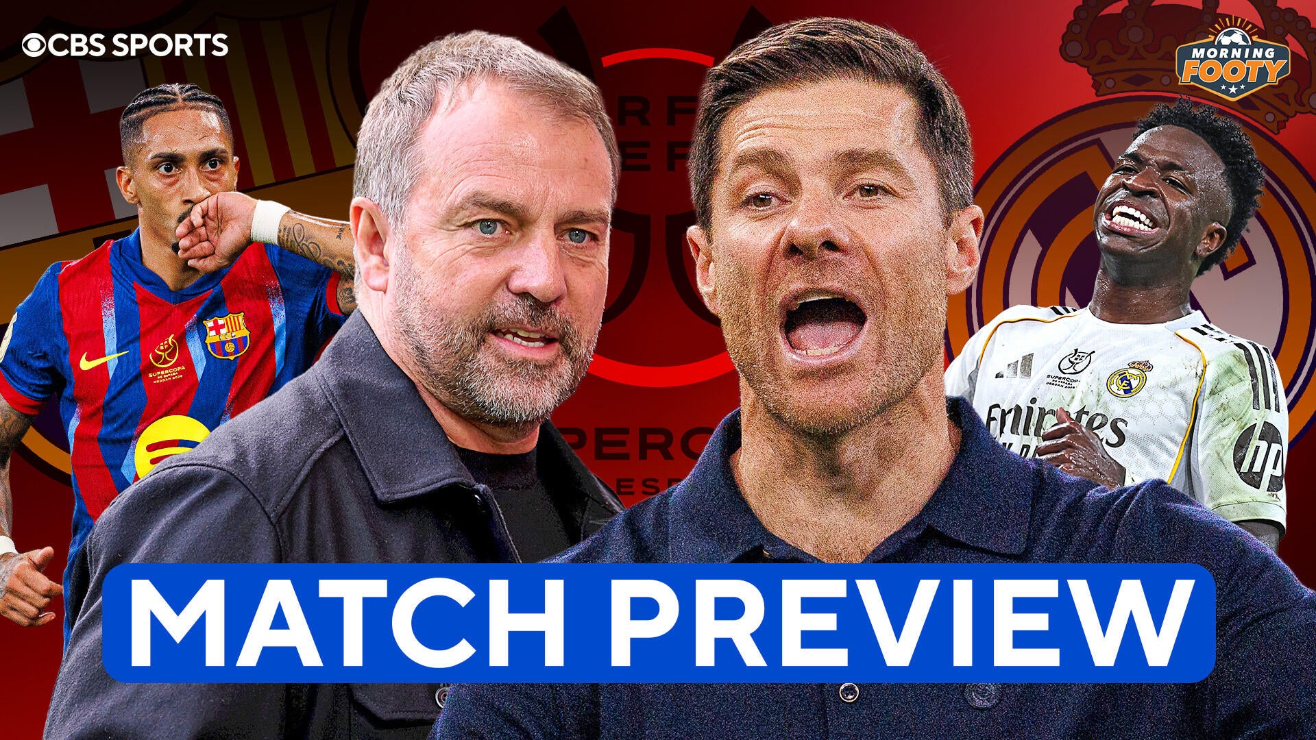 Who will lift the trophy? Barcelona vs. Real Madrid MATCH PREVIEW - Morning Footy