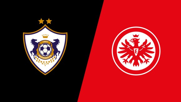 Qarabag vs Eintracht Frankfurt