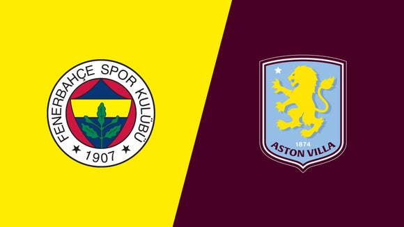 Fenerbahce vs Aston Villa