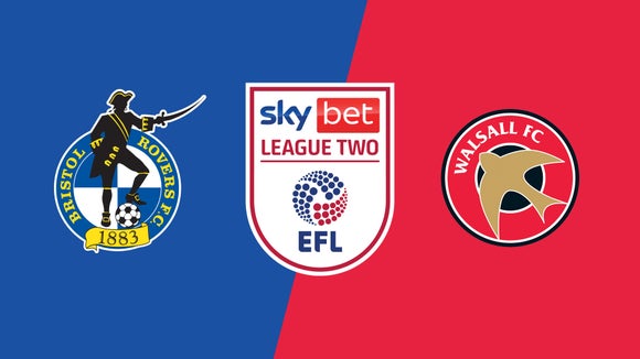 Bristol Rovers vs. Walsall