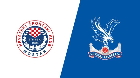 Zrinjski vs. Crystal Palace